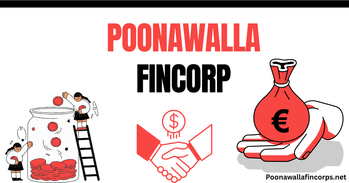 Poonawalla Fincorp: Loans, Investment, and Services Offered